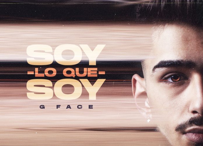 soy lo que sou g face